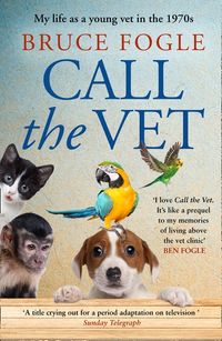 call-the-vet-my-life-as-a-young-vet-in-1970s-london