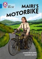 Mairi's Motorbike: Band 16/Sapphire (Collins Big Cat) Paperback  by Lynne Rickards