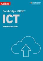 Cambridge IGCSE™ ICT Teacher’s Guide (Collins Cambridge IGCSE™) Paperback  by Paul Clowrey