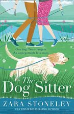 The Dog Sitter (The Zara Stoneley Romantic Comedy Collection, Book 7) eBook DGO by Zara Stoneley