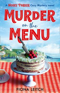 murder-on-the-menu-a-nosey-parker-cozy-mystery-book-1