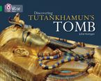 Discovering Tutankhamun’s Tomb: Band 15/Emerald (Collins Big Cat) eBook  by Juliet Kerrigan