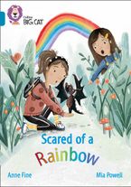 Scared of a Rainbow: Band 13/Topaz (Collins Big Cat)