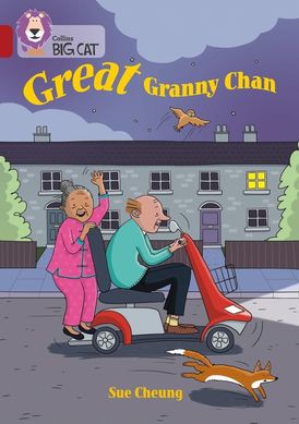 Great Granny Chan: Band 14/Ruby (Collins Big Cat)