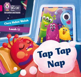 Collins Big Cat Phonics for Letters and Sounds – Tap Tap Nap: Band 01A/Pink A