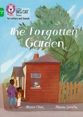 Collins Big Cat Phonics for Letters and Sounds – Age 7+ – The Forgotten Garden: Band 05/Green