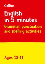 English in 5 Minutes a Day – English in 5 Minutes a Day Age 10-11: Ideal for use at home Paperback  by Collins KS2