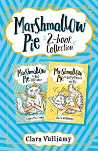marshmallow-pie-2-book-collection-volume-1-marshmallow-pie-the-cat-superstar-marshmallow-pie-the-cat-superstar-on-tv