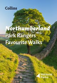 northumberland-park-rangers-favourite-walks-20-of-the-best-routes-chosen-and-written-by-national-park-rangers