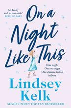On a Night Like This Paperback  by Lindsey Kelk