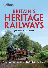 britains-heritage-railways-discover-more-than-100-historic-lines