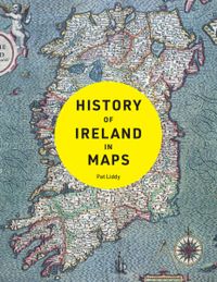 history-of-ireland-in-maps