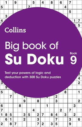 Big Book of Su Doku 9: 300 Su Doku puzzles (Collins Su Doku)