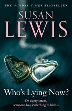 Who’s Lying Now? by Susan Lewis