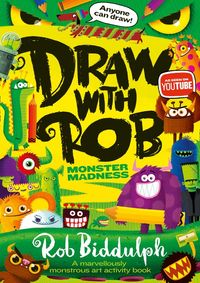 Draw With Rob Monster Madness Rob Biddulph Paperback