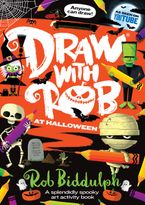 Draw With Rob at Halloween Paperback  by Rob Biddulph
