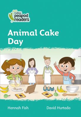 Level 3 – Animal Cake Day (Collins Peapod Readers)