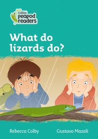 level-3-what-do-lizards-do-collins-peapod-readers