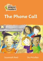 Level 4 – The Phone Call (Collins Peapod Readers) Paperback  by Susannah Reed
