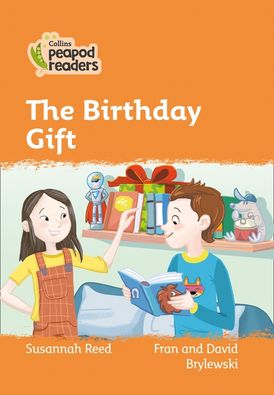 Level 4 – The Birthday Gift (Collins Peapod Readers)