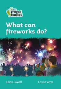 level-3-what-can-fireworks-do-collins-peapod-readers