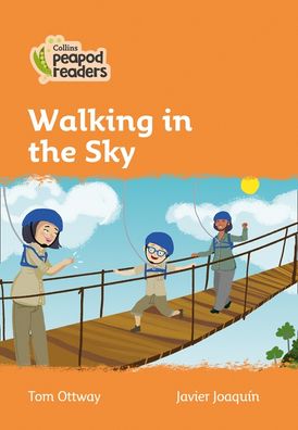 Level 4 – Walking in the Sky (Collins Peapod Readers)