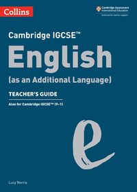 cambridge-igcse-english-as-an-additional-language-teachers-guide-collins-cambridge-igcse
