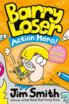 Barry Loser: Action Hero! (Barry Loser)