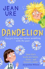 Dandelion Paperback  by Jean Ure