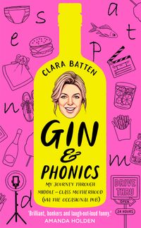 gin-and-phonics-my-journey-through-middle-class-motherhood-via-the-occasional-pub