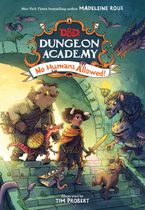 Dungeons & Dragons: Dungeon Academy: No Humans Allowed! eBook  by Farshore