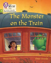 the-monster-on-the-train-phase-4-set-2-big-cat-phonics-for-little-wandle-letters-and-sounds-revised