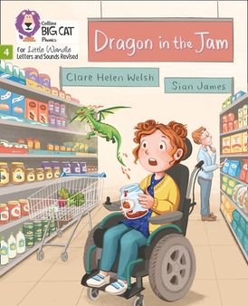 Dragon in the Jam: Phase 4 Set 2 (Big Cat Phonics for Little Wandle Letters and Sounds Revised)