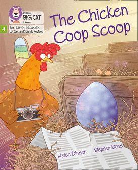 Big Cat Phonics for Little Wandle Letters and Sounds Revised – The Chicken Coop Scoop: Phase 4