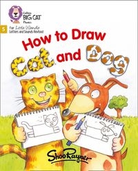 how-to-draw-cat-and-dog-phase-5-set-3-big-cat-phonics-for-little-wandle-letters-and-sounds-revised