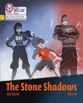 Big Cat Phonics for Little Wandle Letters and Sounds Revised – The Stone Shadows: Phase 5 Set 3