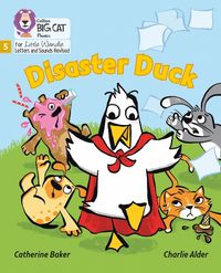 disaster-duck-phase-5-set-4-big-cat-phonics-for-little-wandle-letters-and-sounds-revised