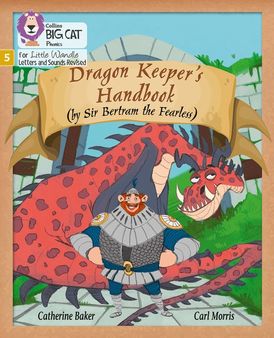 Big Cat Phonics for Little Wandle Letters and Sounds Revised – Dragon Keeper’s Handbook: Phase 5 Set 1