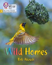 big-cat-phonics-for-little-wandle-letters-and-sounds-revised-wild-homes-phase-5