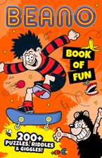 Beano Book of Fun: 200+ Puzzles, Riddles & Giggles! (Beano Non-fiction) Paperback  by Beano Studios