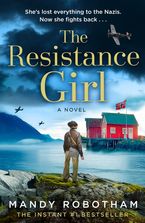 The Resistance Girl Paperback  by Mandy Robotham