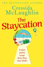 The Staycation Paperback  by Cressida McLaughlin