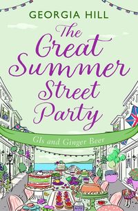 the-great-summer-street-party-part-2-gis-and-ginger-beer-the-great-summer-street-party-book-2