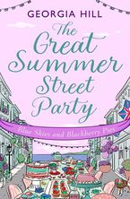 The Great Summer Street Party Part 3: Blue Skies and Blackberry Pies (The Great Summer Street Party, Book 3) eBook DGO by Georgia Hill