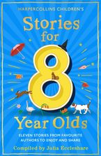 Stories for 8 Year Olds Paperback  by Julia Eccleshare