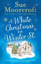 A White Christmas on Winter Street eBook  by Sue Moorcroft
