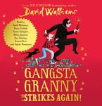 Gangsta Granny Strikes Again! CD-Audio UBR by David Walliams