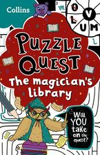 The Magician’s Library: Solve more than 100 puzzles in this adventure story for kids aged 7+ (Puzzle Quest) Paperback  by Kia Marie Hunt