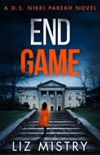 End Game (Detective Nikki Parekh, Book 6)
