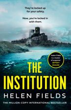 The Institution by Helen Fields